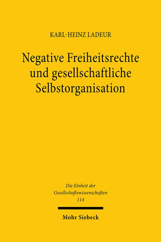 Cover-Bild Negative Freiheitsrechte und gesellschaftliche Selbstorganisation