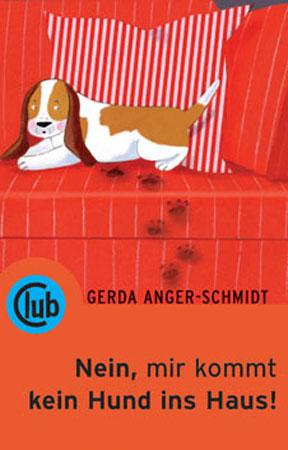 Cover-Bild Nein, mir kommt kein Hund ins Haus!