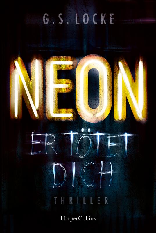 Cover-Bild NEON - Er tötet dich