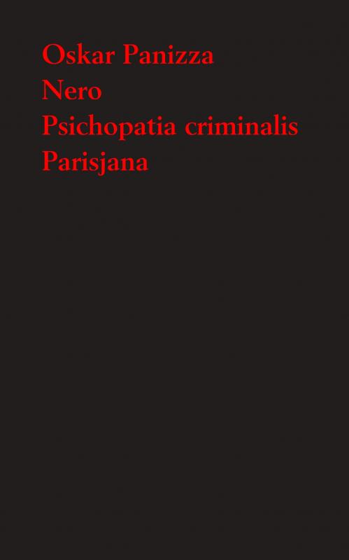 Cover-Bild Nero. Tragödie in fünf Aufzügen - Psichopatia criminalis - Parisjana. Deutsche Verse aus Paris