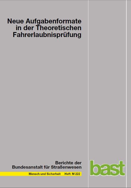 Cover-Bild Neue Aufgabenformate in der Theoretischen Fahrerlaubnisprüfung