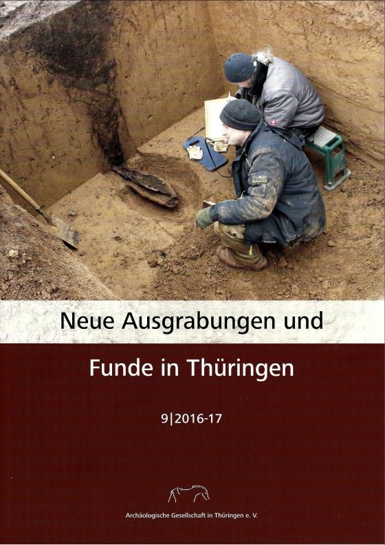 Cover-Bild Neue Ausgrabungen und Funde in Thüringen Heft 9 (2016-17)