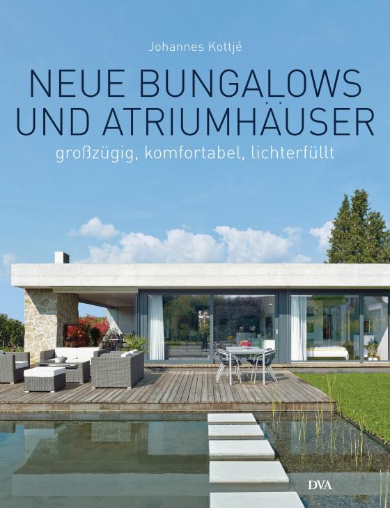 Cover-Bild Neue Bungalows und Atriumhäuser