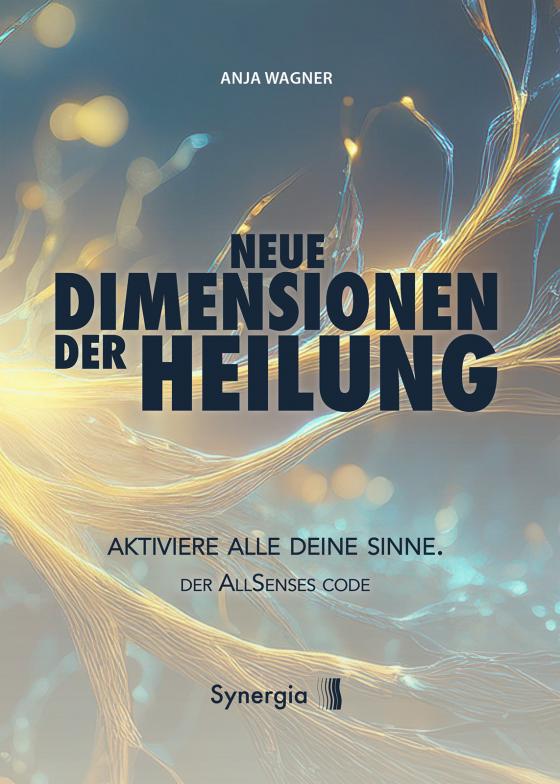 Cover-Bild Neue Dimensionen der Heilung