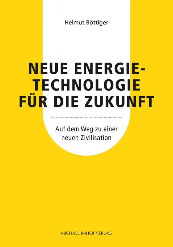 Cover-Bild Neue Energietechnologie für die Zukunft