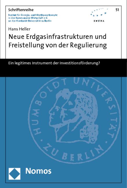 Cover-Bild Neue Erdgasinfrastrukturen und Freistellung von der Regulierung