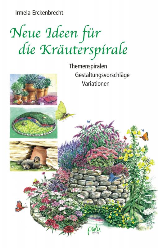 Cover-Bild Neue Ideen für die Kräuterspirale