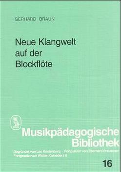 Cover-Bild Neue Klangwelt auf der Blockflöte