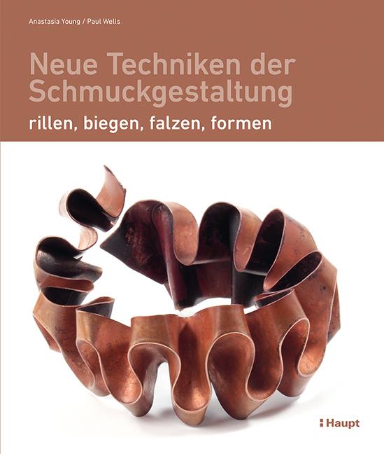 Cover-Bild Neue Techniken der Schmuckgestaltung