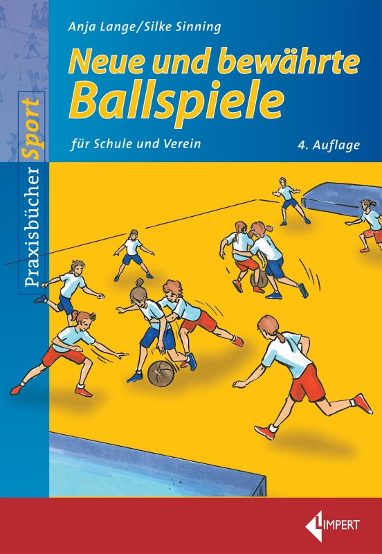 Cover-Bild Neue und bewährte Ballspiele