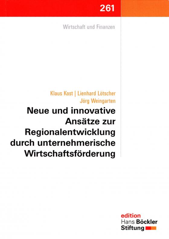 Cover-Bild Neue und innovative Ansätze zur Regionalentwicklung durch unternehmerische Wirtschaftsförderung