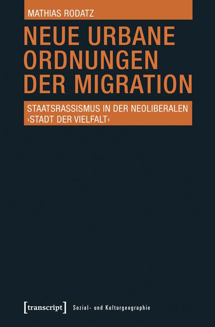 Cover-Bild Neue urbane Ordnungen der Migration