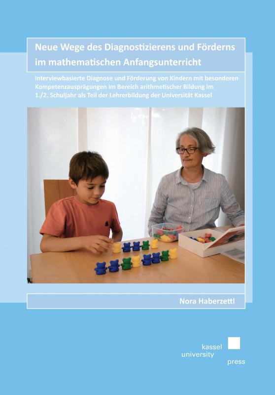 Cover-Bild Neue Wege des Diagnostizierens und Förderns im mathematischen Anfangsunterricht