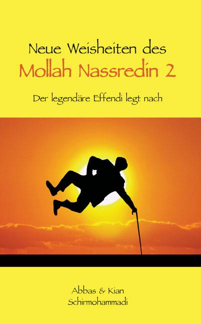 Cover-Bild Neue Weisheiten des Mollah Nassredin 2