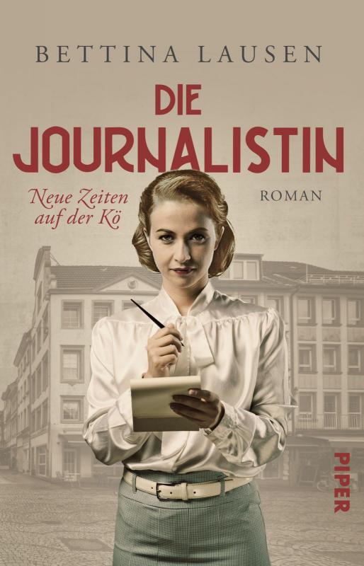 Cover-Bild Neue Zeiten auf der Kö – Die Journalistin