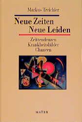 Cover-Bild Neue Zeiten - Neue Leiden
