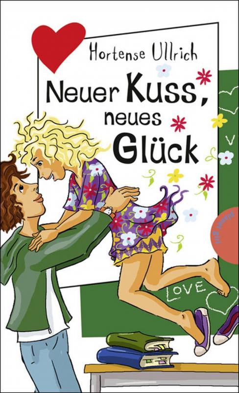 Cover-Bild Neuer Kuss, neues Glück