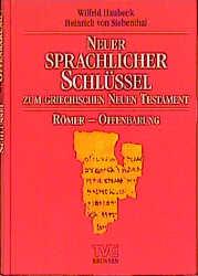 Cover-Bild Neuer sprachlicher Schlüssel zum griechischen Neuen Testament. Band...