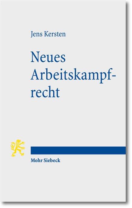 Cover-Bild Neues Arbeitskampfrecht