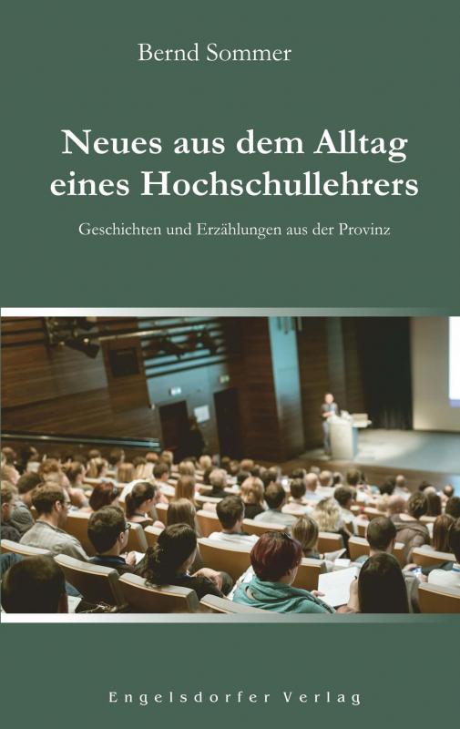 Cover-Bild Neues aus dem Alltag eines Hochschullehrers