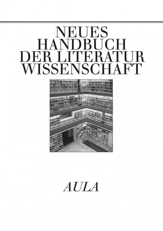 Cover-Bild Neues Handbuch der Literaturwissenschaft / Neues Handbuch der Literaturwissenschaft