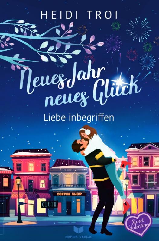 Cover-Bild Neues Jahr, neues Glück – Liebe inbegriffen