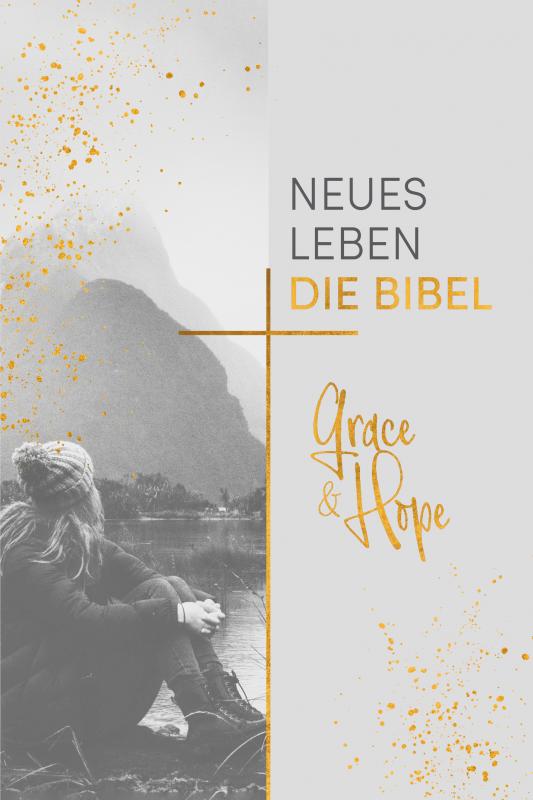 Cover-Bild Neues Leben. Die Bibel, Grace & Hope