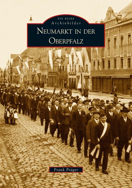 Cover-Bild Neumarkt in der Oberpfalz