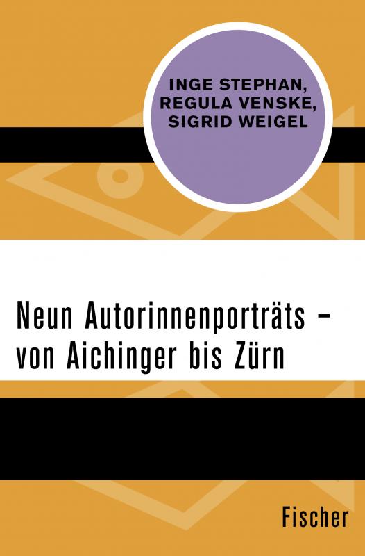 Cover-Bild Neun Autorinnenporträts – von Aichinger bis Zürn