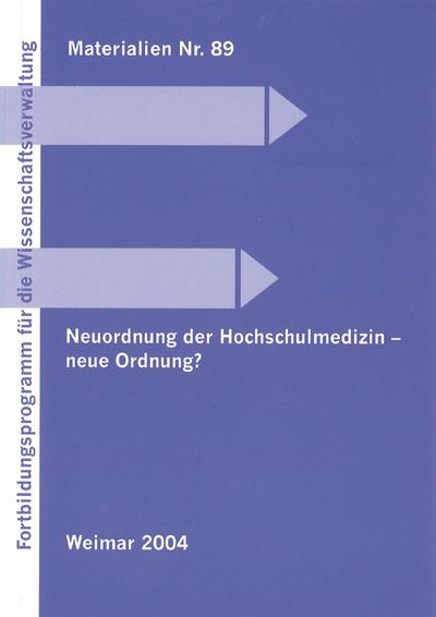 Cover-Bild Neuordnung der Hochschulmedizin - neue Ordnung?