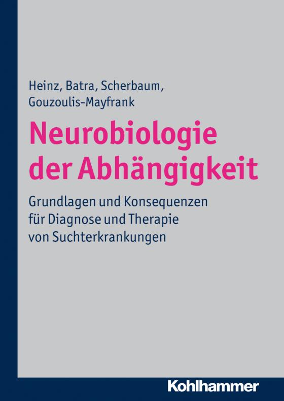 Cover-Bild Neurobiologie der Abhängigkeit