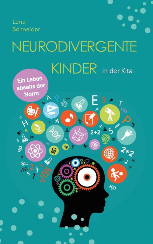 Cover-Bild Neurodivergente Kinder in der Kita