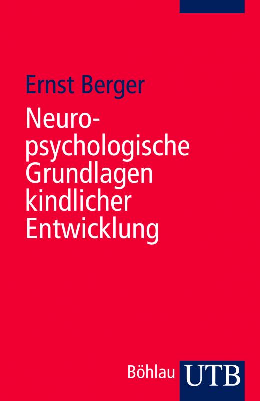 Cover-Bild Neuropsychologische Grundlagen kindlicher Entwicklung