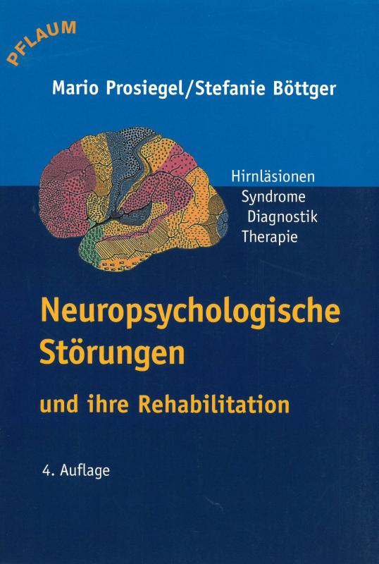 Cover-Bild Neuropsychologische Störungen und ihre Rehabilitation
