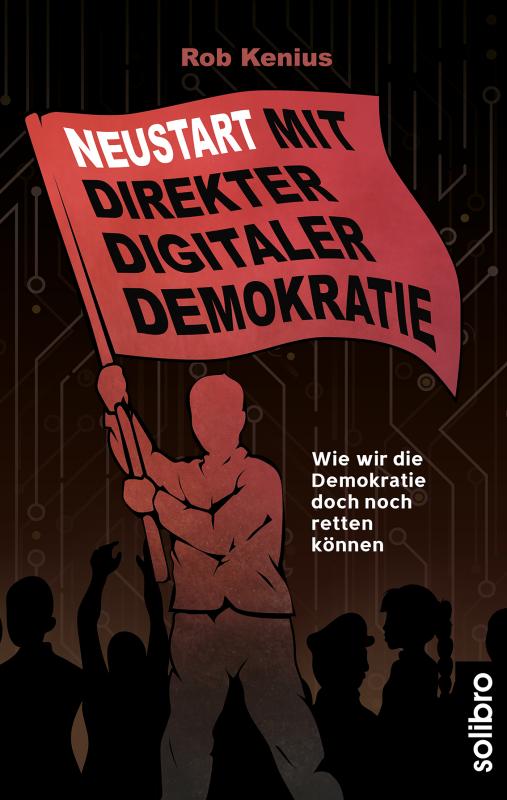 Cover-Bild Neustart mit Direkter Digitaler Demokratie