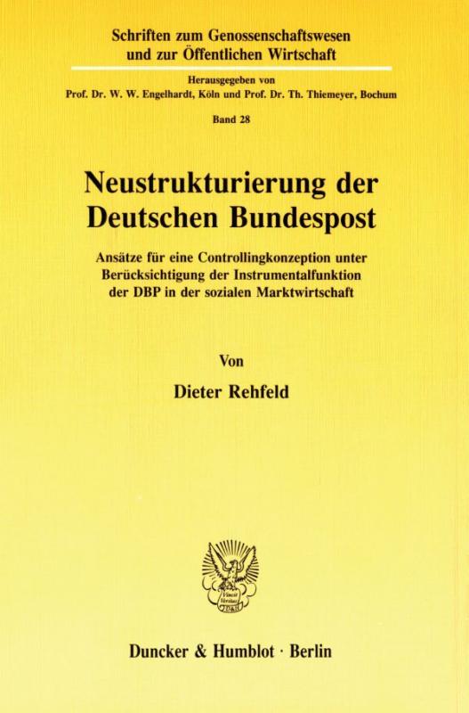 Cover-Bild Neustrukturierung der Deutschen Bundespost.