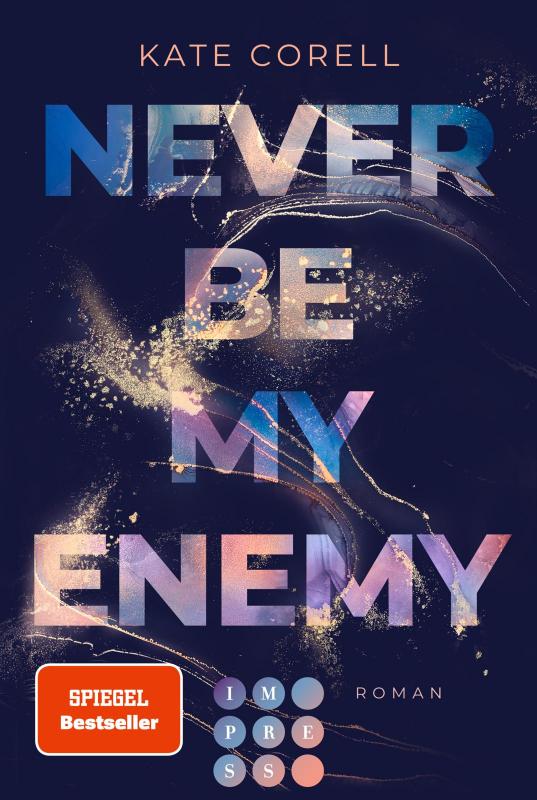 Cover-Bild Never Be My Enemy (Never Be 2)