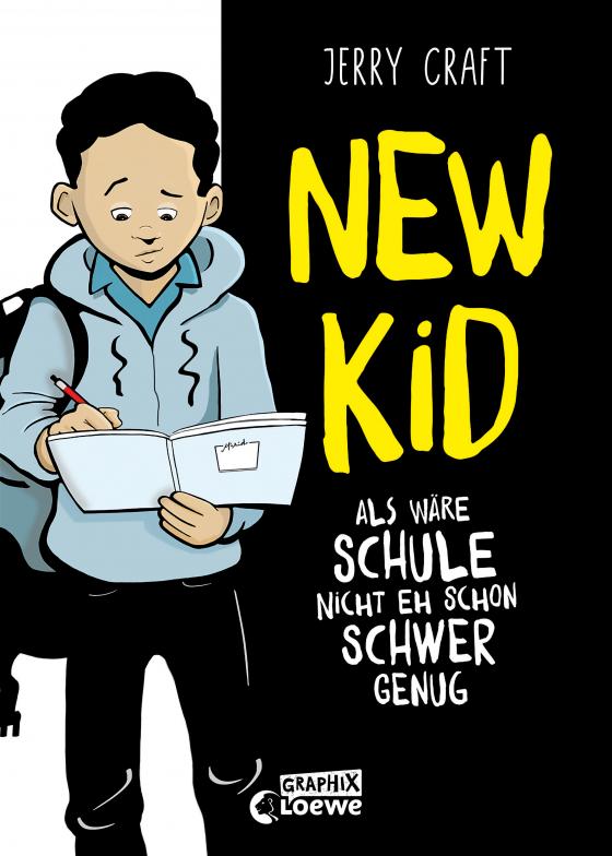 Cover-Bild New Kid - Als wäre Schule nicht eh schon schwer genug