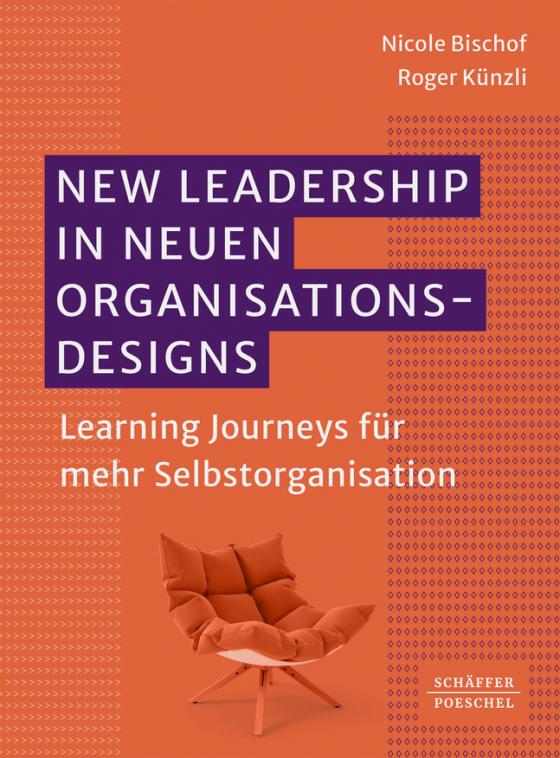 Cover-Bild New Leadership in neuen Organisationsdesigns
