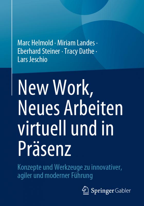 Cover-Bild New Work, Neues Arbeiten virtuell und in Präsenz