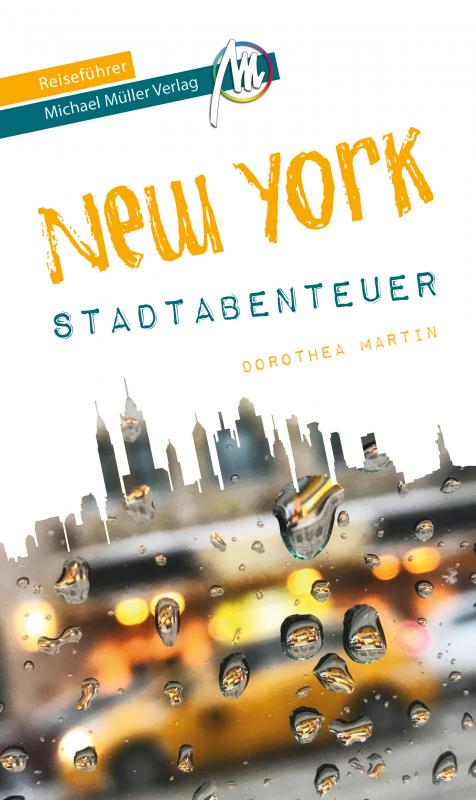 Cover-Bild New York - Stadtabenteuer Reiseführer Michael Müller Verlag