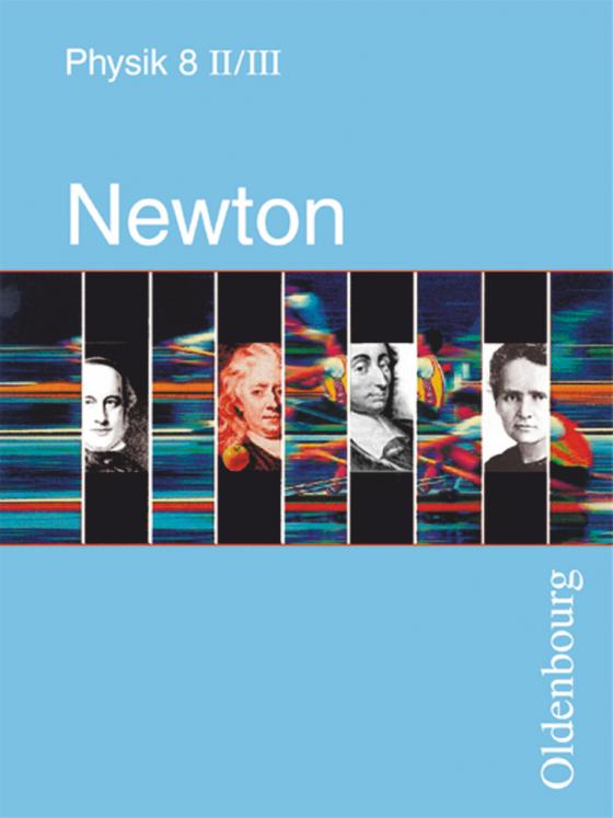 Cover-Bild Newton - Physik für Realschulen in Bayern - Band 8 - Ausgabe II/III