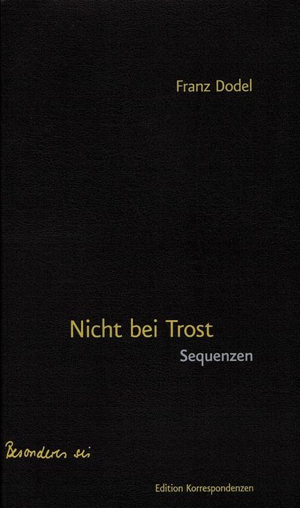 Cover-Bild Nicht bei Trost - Sequenzen