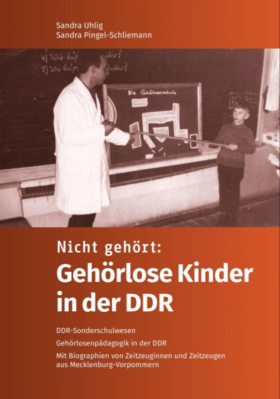 Cover-Bild Nicht gehört: Gehörlose Kinder in der DDR