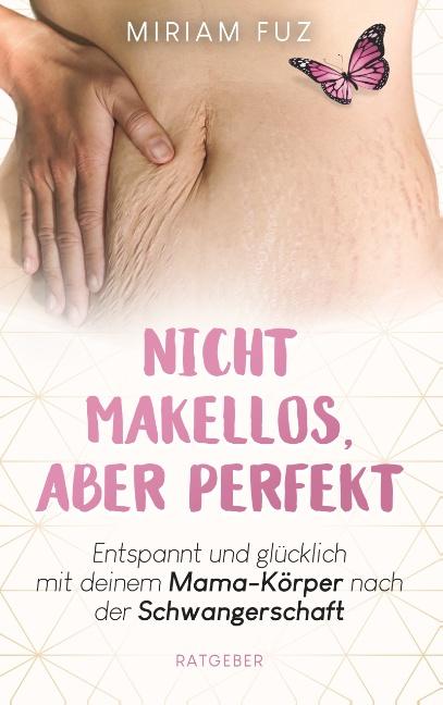 Cover-Bild Nicht makellos, aber perfekt