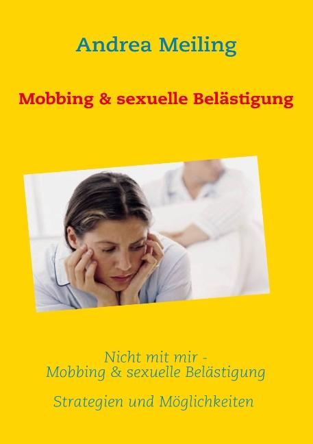 Cover-Bild Nicht mit mir - Mobbing & sexuelle Belästigung