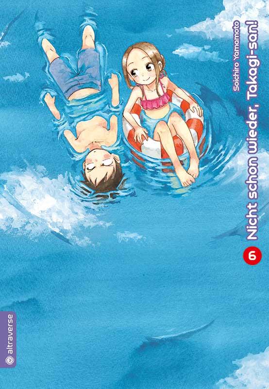 Cover-Bild Nicht schon wieder, Takagi-san 06