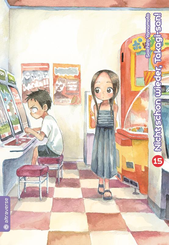 Cover-Bild Nicht schon wieder, Takagi-san 15