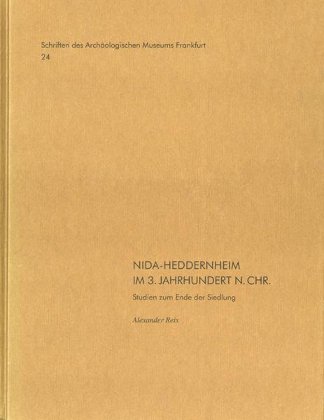 Cover-Bild NIDA-Heddernheim im 3. Jahrhundert n. Chr.