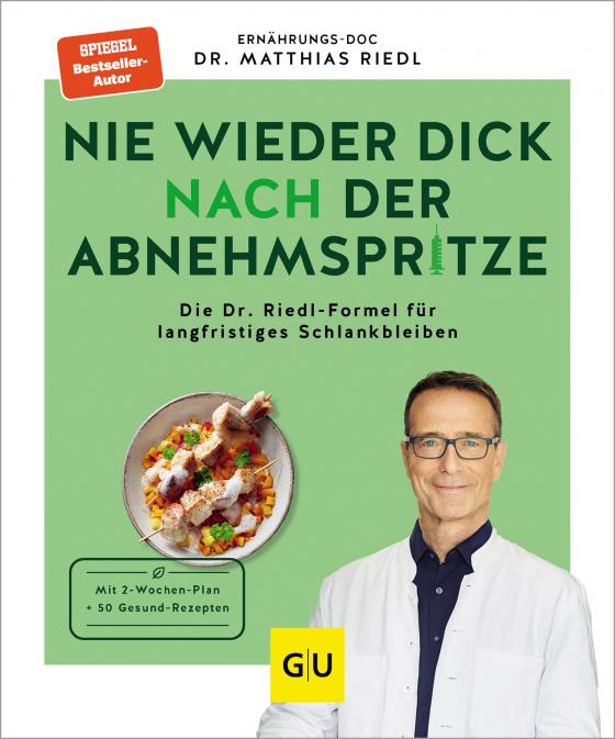 Cover-Bild Nie wieder dick nach der Abnehmspritze